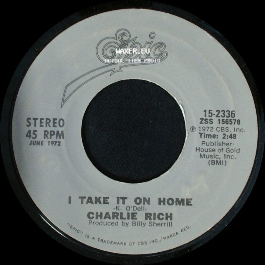 Charlie Rich - I Take It On Home / Behind Closed Doors side A