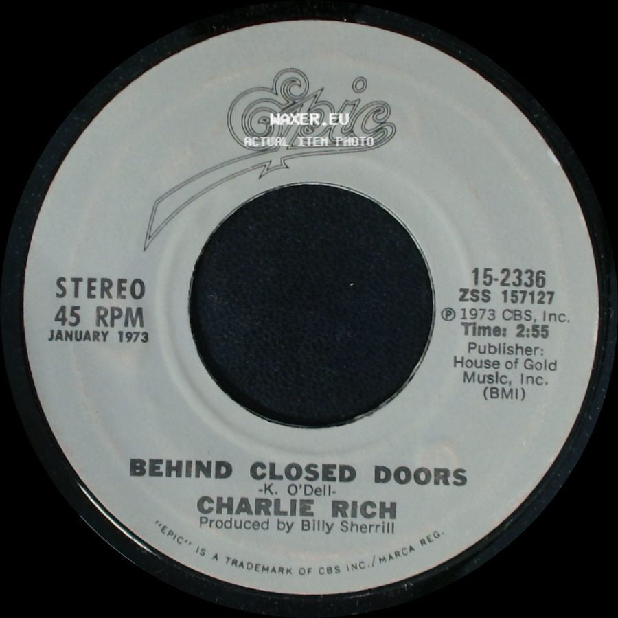 Charlie Rich - I Take It On Home / Behind Closed Doors side B