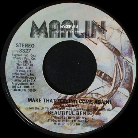 Beautiful Bend - Boogie Motion / Make That Feeling Come Again side B