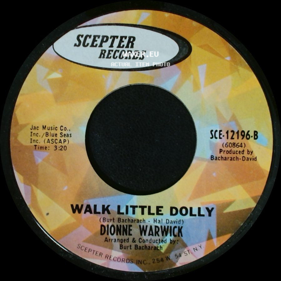 Dionne Warwick - The Windows Of The World / Walk Little Dolly side B