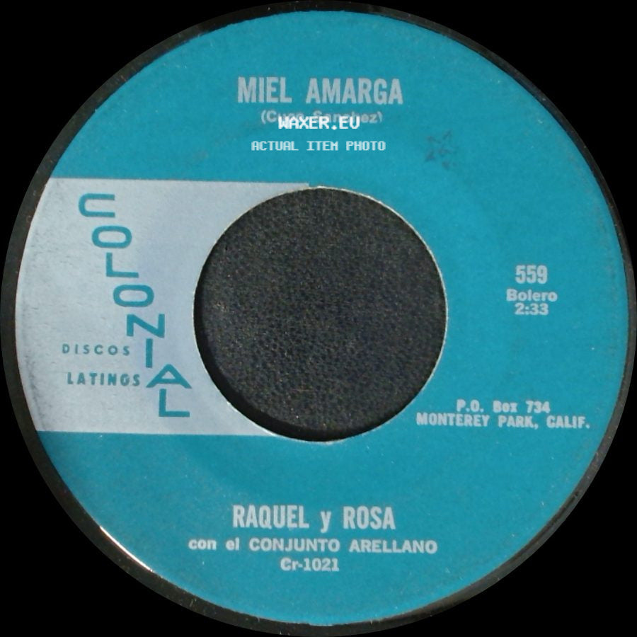 Raquel Y Rosa Con El Conjunto Arellano - El Petate Del Muerto / Miel Amarga side B