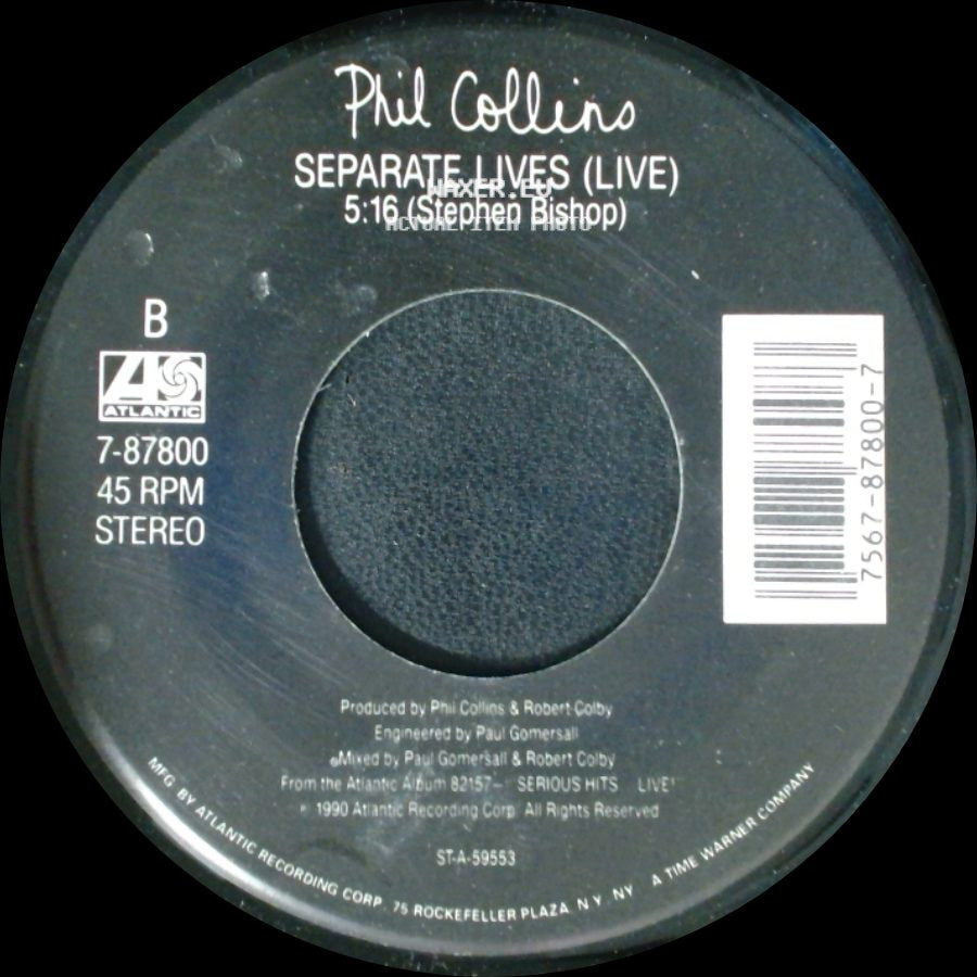 Phil Collins - Separate Lives (Live) / Hang In Long Enough side A