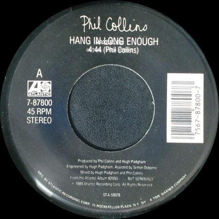 Phil Collins - Separate Lives (Live) / Hang In Long Enough side B