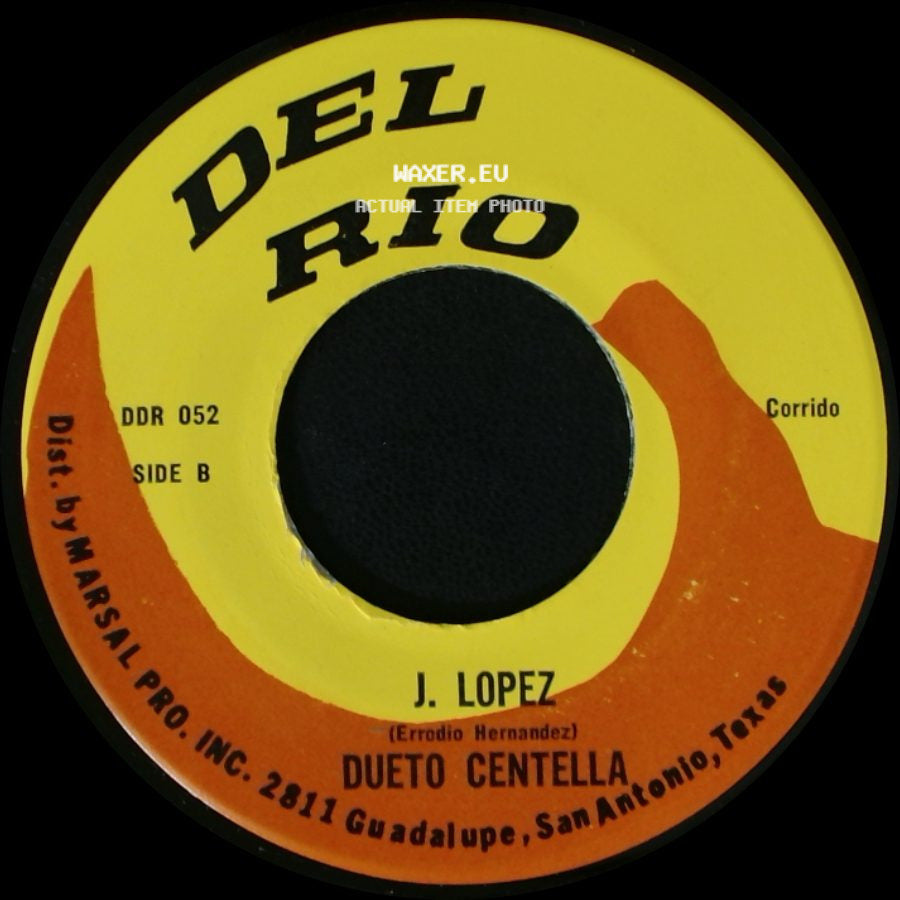 Dueto Centella / J. Lopez - Tu Nombre Y Mis Iniciales / Dueto Centella side B