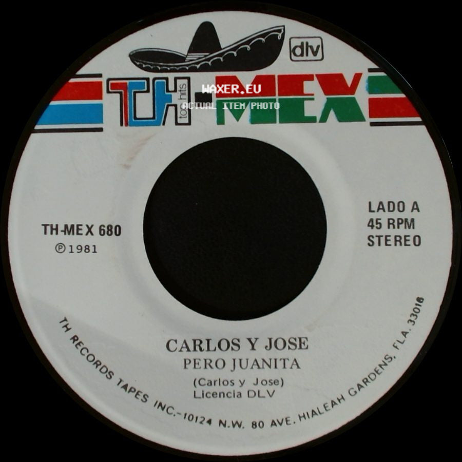 Carlos Y Jose - Pero Juanita / Dados Cargados side A