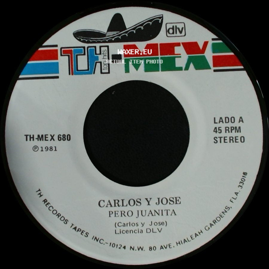 Carlos Y Jose - Pero Juanita / Dados Cargados side A