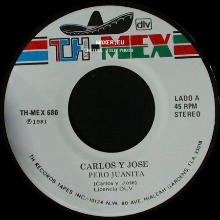 Carlos Y Jose - Pero Juanita / Dados Cargados side A