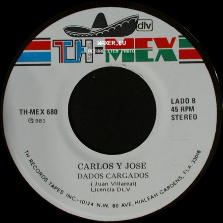 Carlos Y Jose - Pero Juanita / Dados Cargados side B