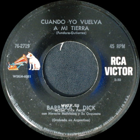 Barbara Y Dick Con Horacio Malvicino Y Su Orquesta / Barbara Y Dick - Hombre Blanco / Cuando Yo Vuelva A Mi Tierra side B