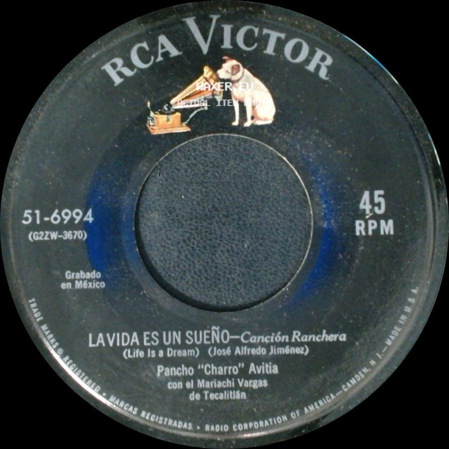 Pancho "Charro" Avitia Con El Mariachi Vargas De Tecalitlán - La Vida Es Un Sueño - Canción Ranchera / Por Maldición - Corrido side A
