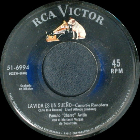 Pancho "Charro" Avitia Con El Mariachi Vargas De Tecalitlán - La Vida Es Un Sueño - Canción Ranchera / Por Maldición - Corrido side A