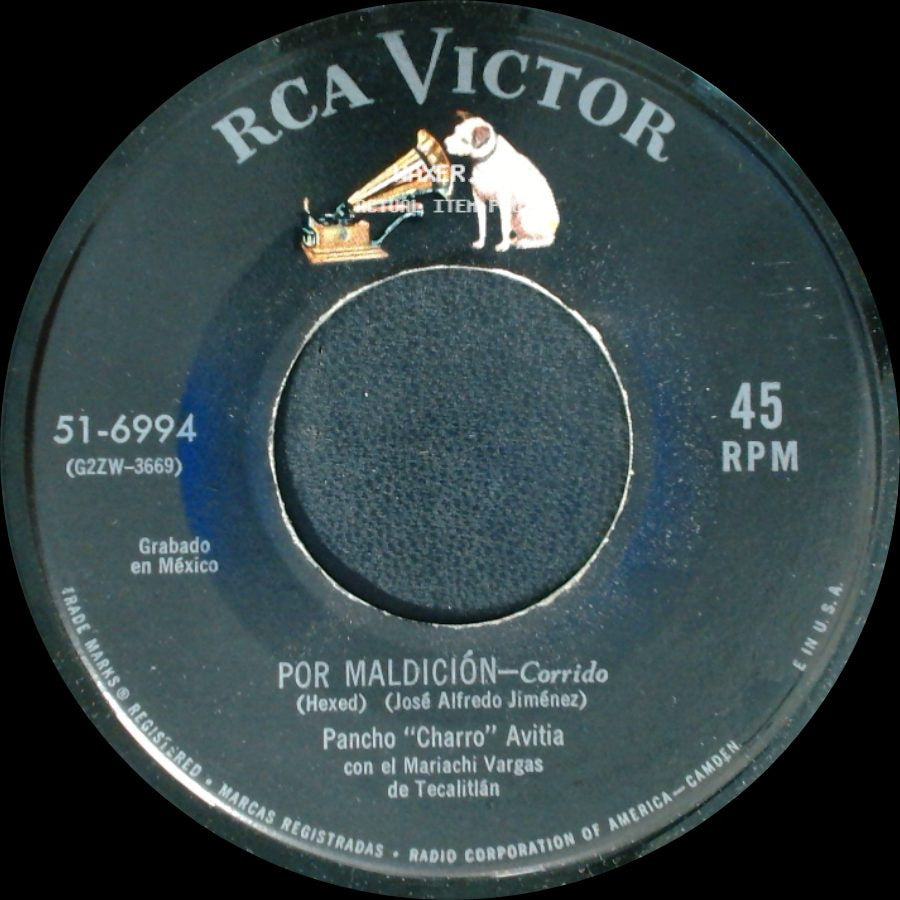 Pancho "Charro" Avitia Con El Mariachi Vargas De Tecalitlán - La Vida Es Un Sueño - Canción Ranchera / Por Maldición - Corrido side B