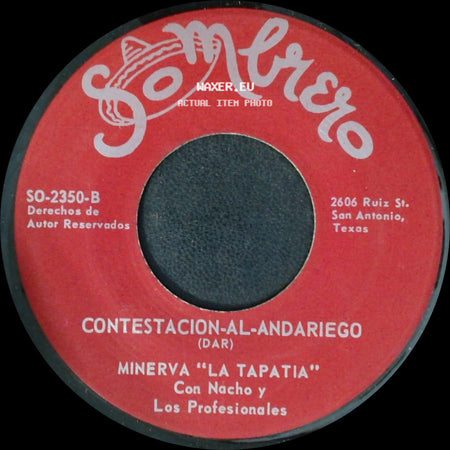 Nacho Garcia Con Los Profesionales / Minerva "La Tapatia" Con Nacho Y Los Profesionales - Te Vas Con La Bola / Contestacion-Al-Andariego side B