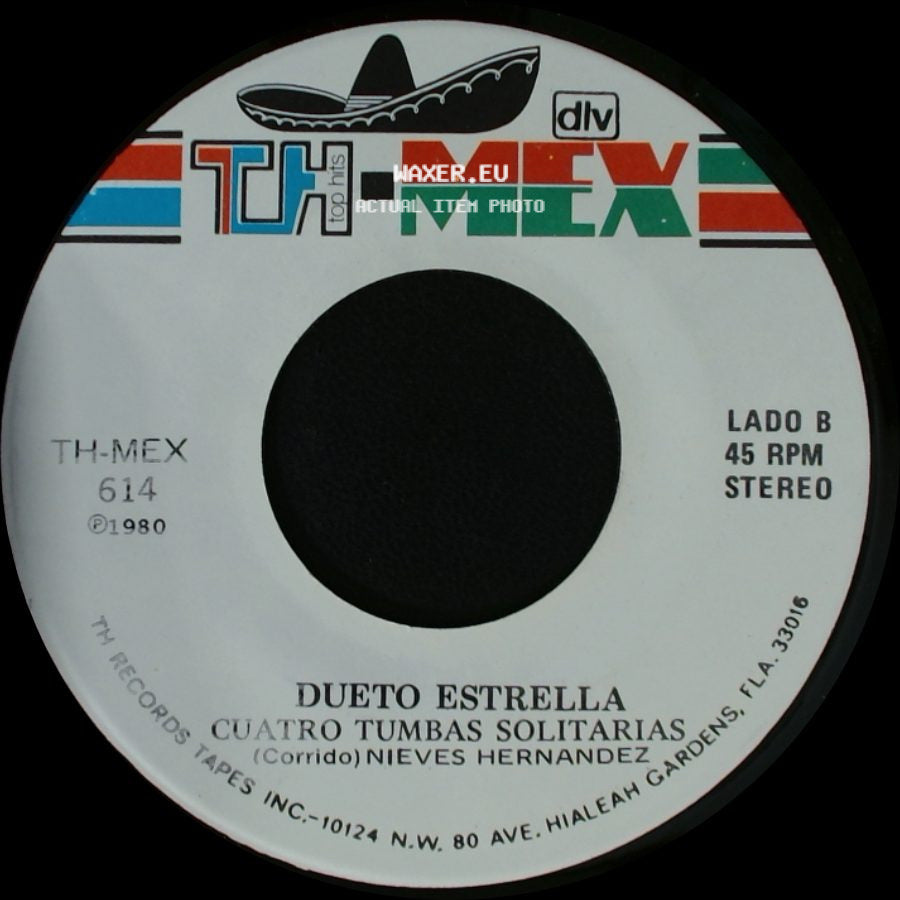 Dueto Estrella / Nieves Hernandez - Mision Cumplida / Dueto Estrella / Cuatro Tumbas Solitarias side B
