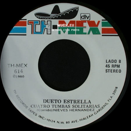 Dueto Estrella / Nieves Hernandez - Mision Cumplida / Dueto Estrella / Cuatro Tumbas Solitarias side B