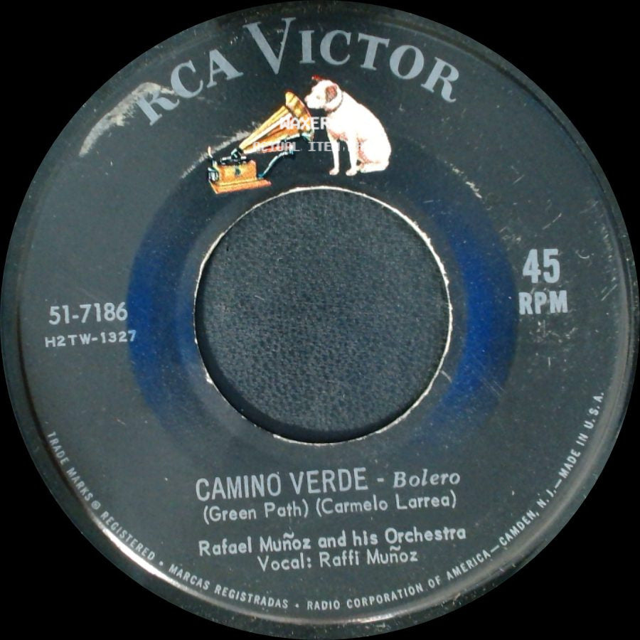 Rafael Muñoz And His Orchestra - Boga Gondolero - Bolero / Camino Verde - Bolero (Green Path) side B