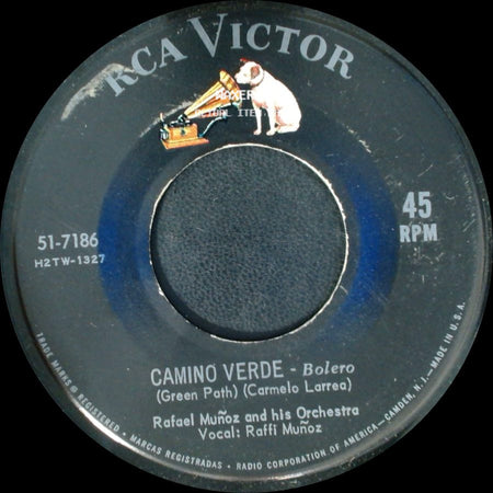 Rafael Muñoz And His Orchestra - Boga Gondolero - Bolero / Camino Verde - Bolero (Green Path) side B