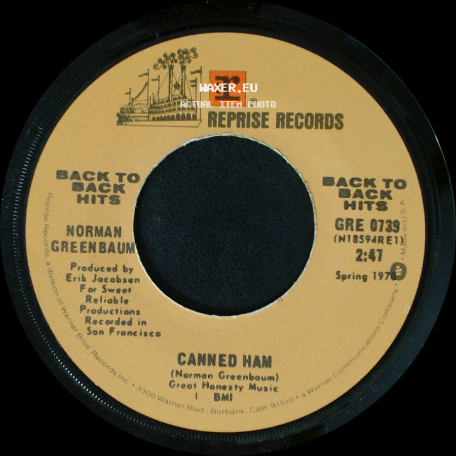 Norman Greenbaum - Spirit In The Sky / Canned Ham side B