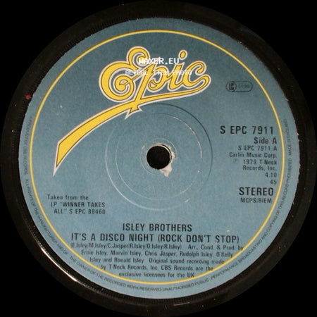 Isley Brothers - It's A Disco Night (Rock Don't Stop) / Ain't Givin' Up No Love side A