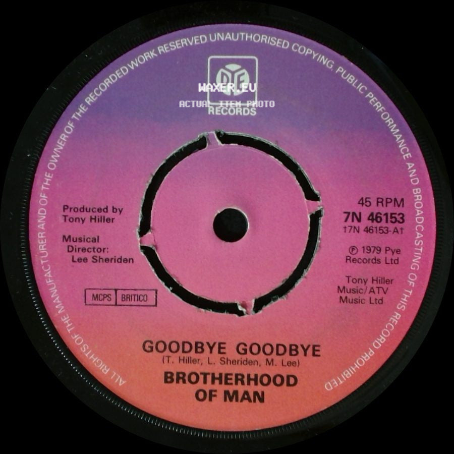 Brotherhood Of Man - Better To Have Loved / Goodbye Goodbye side B