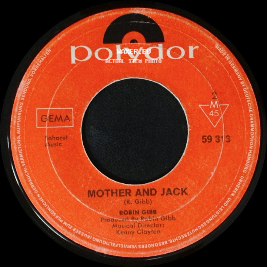 Robin Gibb - Saved By The Bell / Mother And Jack side B