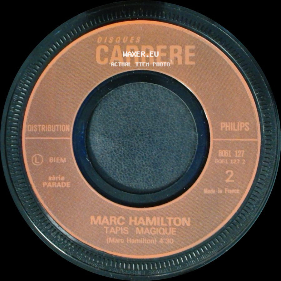 Marc Hamilton - Tapis Magique / Comme J'ai Toujours Envie D'aimer side A