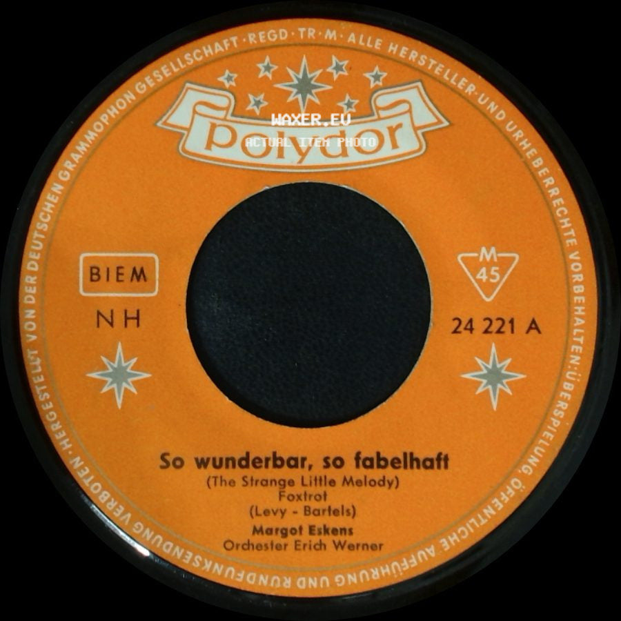 Margot Eskens - So Wunderbar, So Fabelhaft / Komm, Oh Komm Zurück side A