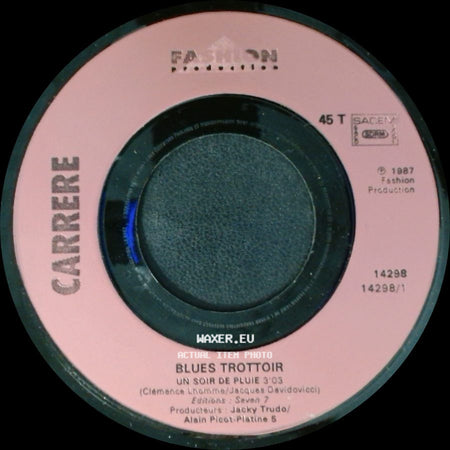 Blues Trottoir / Carrere - Un Soir De Pluie / Blues Trottoir side A