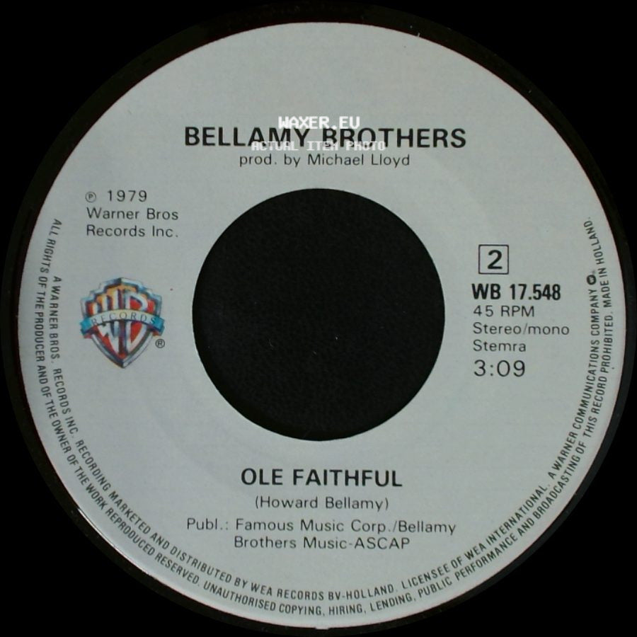 Bellamy Brothers - Ole Faithful / Lovin' On side A