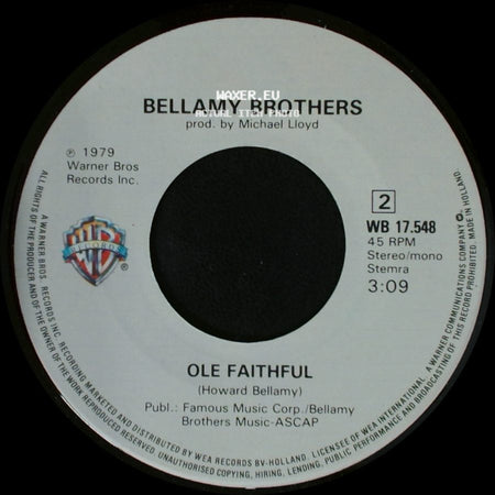 Bellamy Brothers - Ole Faithful / Lovin' On side A
