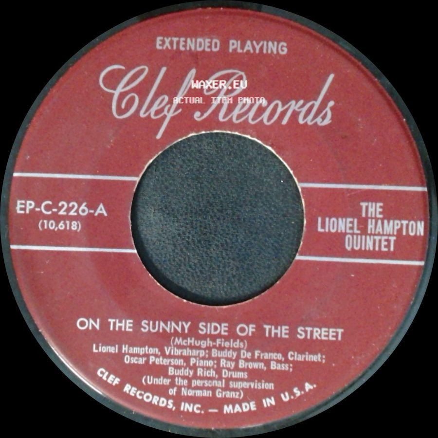 The Lionel Hampton Quintet - On The Sunny Side Of The Street / Je Ne Se Pas side A