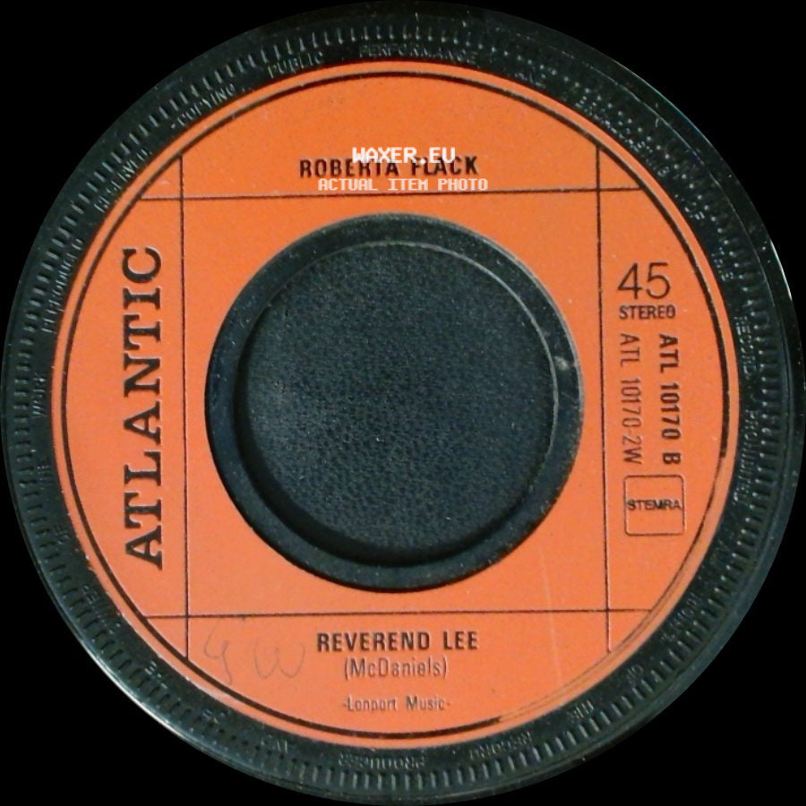 Roberta Flack - Reverend Lee / The First Time Ever I Saw Your Face side A