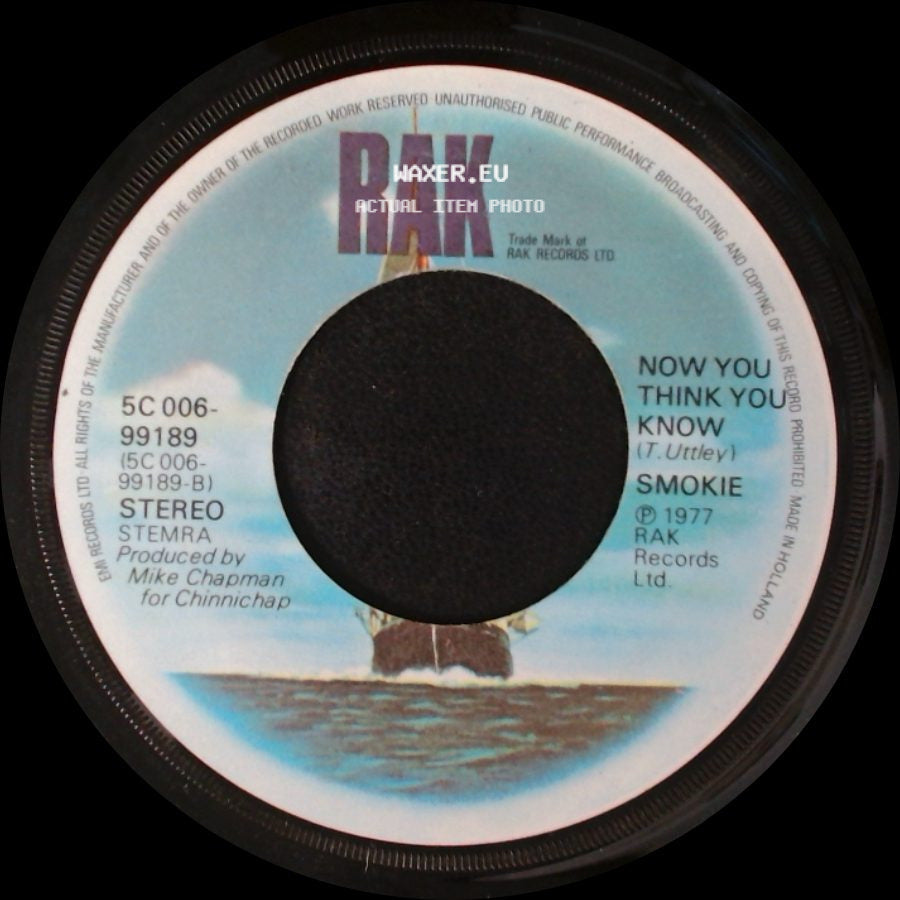 Smokie - It's Your Life / Now You Think You Know side B