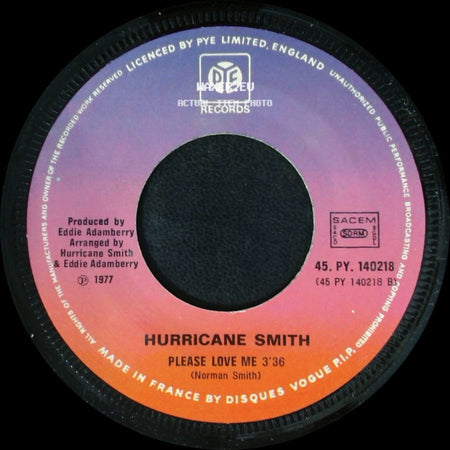 Hurricane Smith - Please Love Me / A Melody You Never Will Forget side A