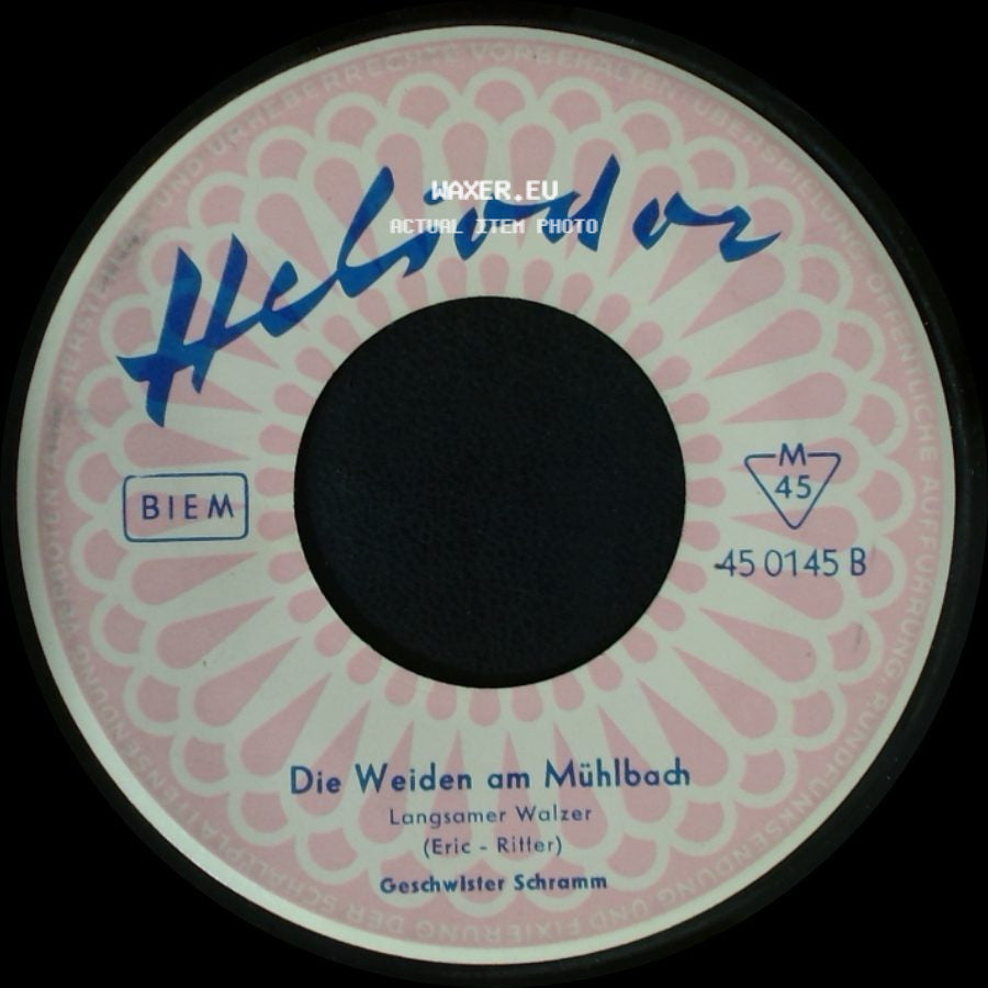 Geschwister Schramm - Frag' Am Himmel Alle Sterne / Die Weiden Am Mühlbach side B