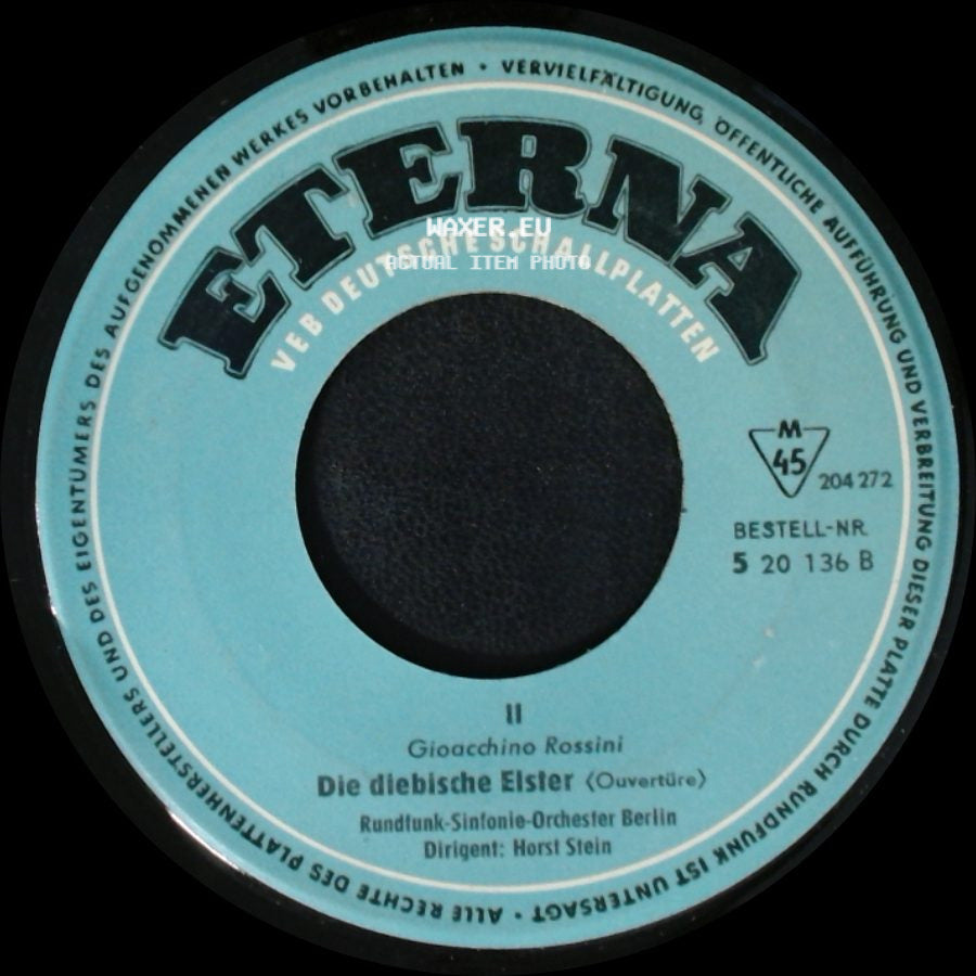 Rundfunk-Sinfonie-Orchester Berlin - Die Diebische Elster (Ouvertüre) / Die Diebische Elster (Ouvertüre) side A