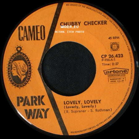 Chubby Checker - Lovely, Lovely ( Loverly, Loverly ) / The Weekend's Here side A