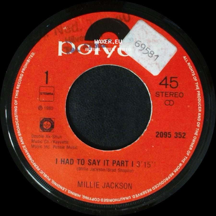 Millie Jackson - I Had To Say It Part Ii / I Had To Say It Part I side B