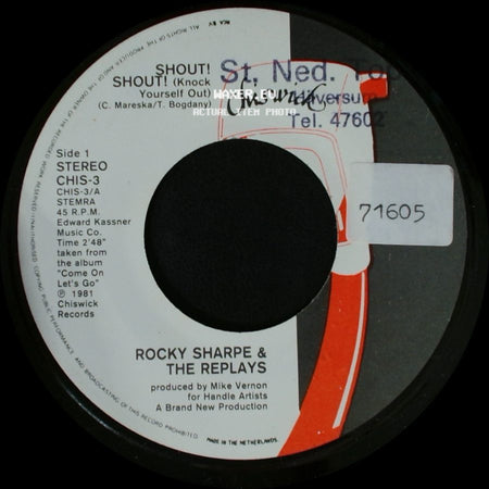 Rocky Sharpe & The Replays - Shout! (Knock Yourself Out) / Hey! Hey! Good Lookin' side A
