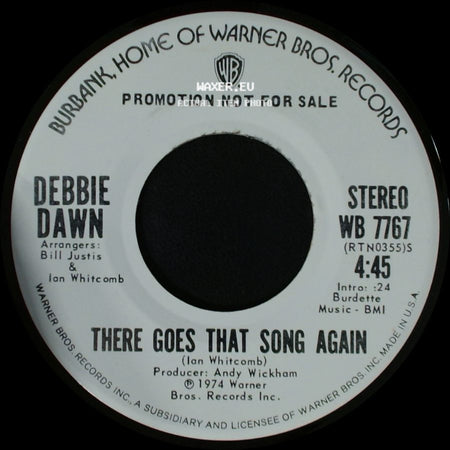Debbie Dawn - There Goes That Song Again / There Goes That Song Again side A