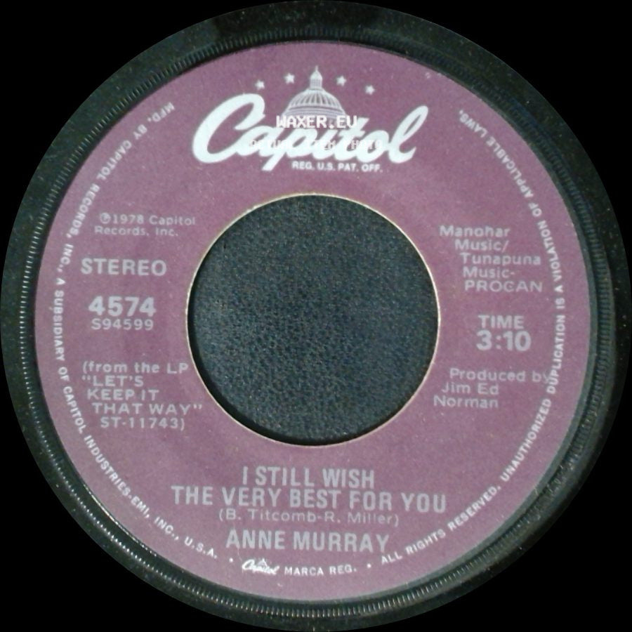 Anne Murray - I Still Wish The Very Best For You / You Needed Me side A