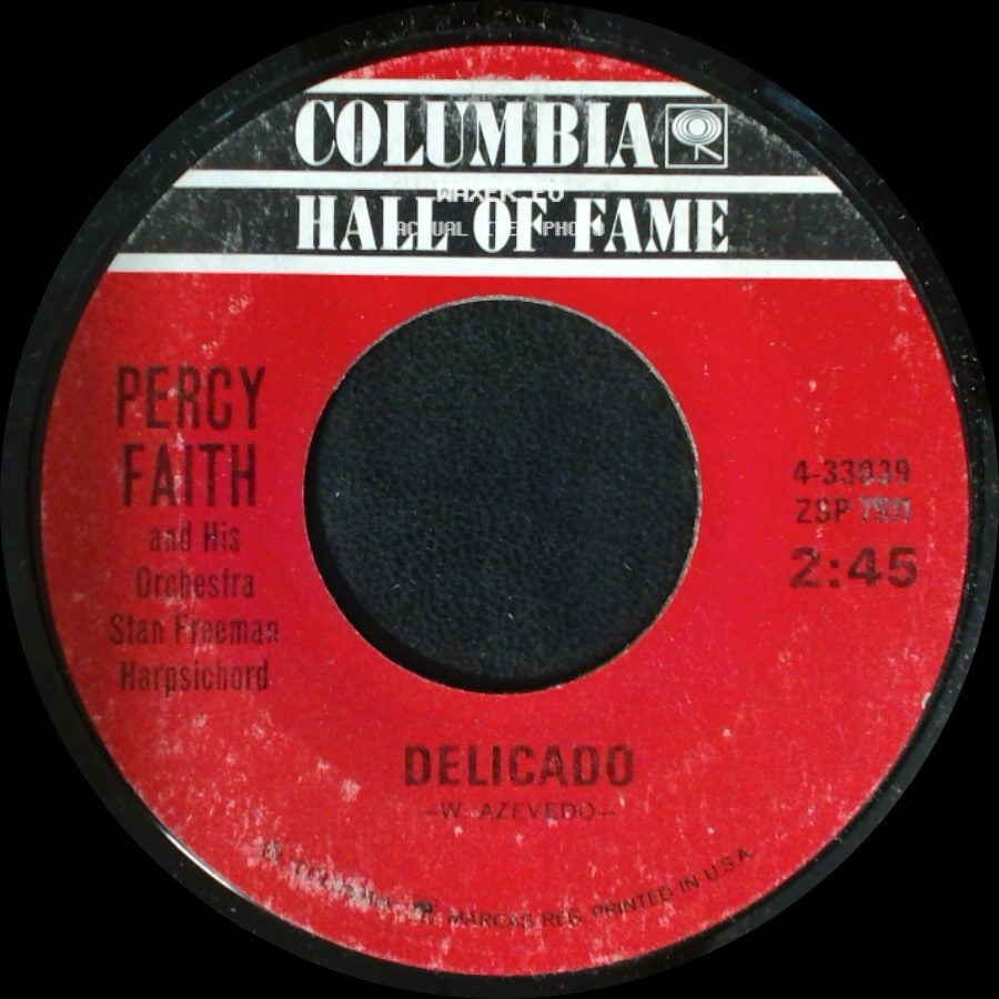 Percy Faith And His Orchestra Stan Freeman Harpsichord / Percy Faith And His Orchestra - Delicado / Swedish Rhapsody side A