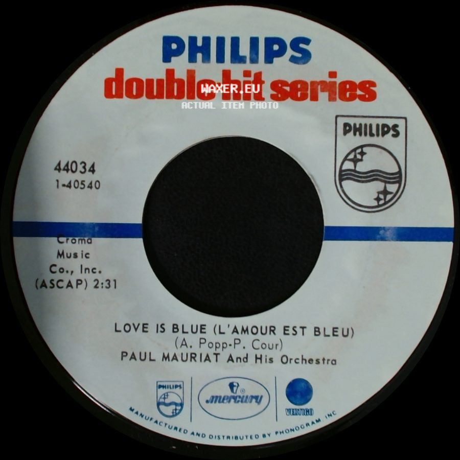 Paul Mauriat And His Orchestra - Love Is Blue (L'amour Est Bleu) / Black Is Black side A