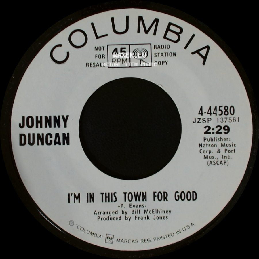 Johnny Duncan - To My Sorrow / I'm In This Town For Good side B