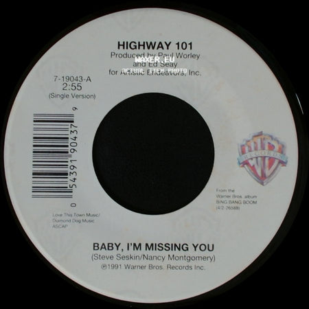 Highway 101 - Baby, I'm Missing You / Desperate side A