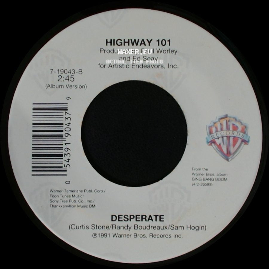 Highway 101 - Baby, I'm Missing You / Desperate side B