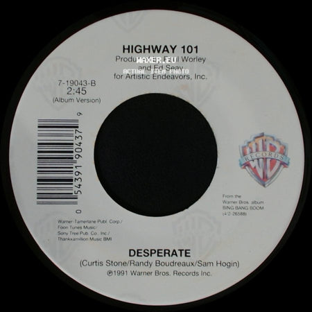 Highway 101 - Baby, I'm Missing You / Desperate side B