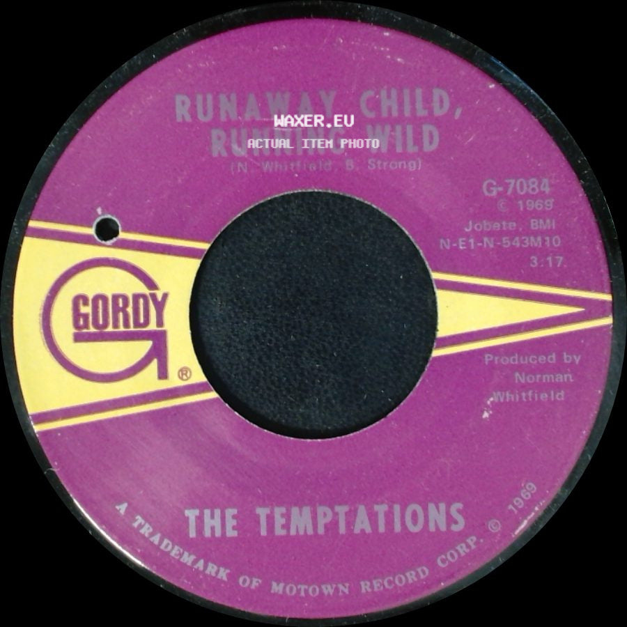 The Temptations - I Need Your Lovin' / Runaway Child, Running Wild side B