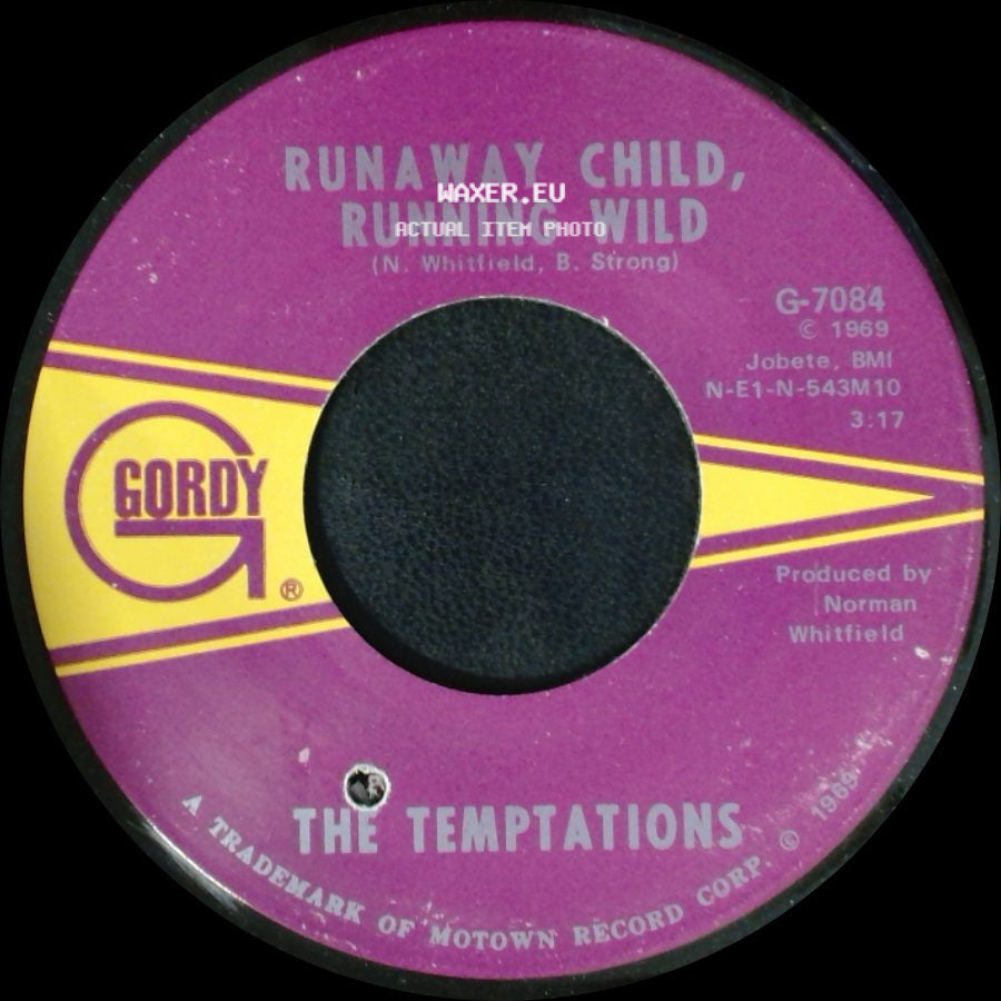 The Temptations - I Need Your Lovin' / Runaway Child, Running Wild side B