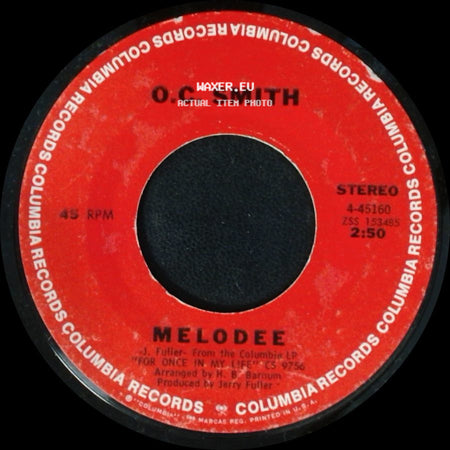 O.C. Smith - Melodee / Primrose Lane side A